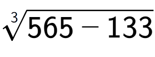 A LaTex expression showing 3-th root of 565 - 133