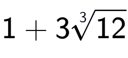 A LaTex expression showing 1 + 33-th root of 12