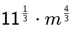 A LaTex expression showing 11 to the power of 1 over 3 times {m} to the power of 4 over 3