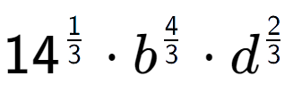 A LaTex expression showing 14 to the power of 1 over 3 times {b} to the power of 4 over 3 times {d} to the power of 2 over 3