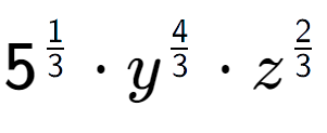 A LaTex expression showing 5 to the power of 1 over 3 times {y} to the power of 4 over 3 times {z} to the power of 2 over 3