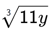 A LaTex expression showing 3-th root of 11y