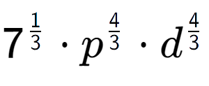 A LaTex expression showing 7 to the power of 1 over 3 times {p} to the power of 4 over 3 times {d} to the power of 4 over 3