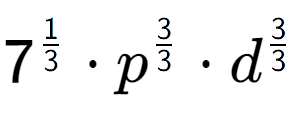 A LaTex expression showing 7 to the power of 1 over 3 times {p} to the power of 3 over 3 times {d} to the power of 3 over 3