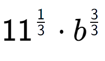 A LaTex expression showing 11 to the power of 1 over 3 times {b} to the power of 3 over 3