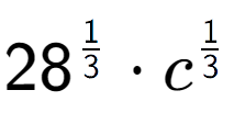 A LaTex expression showing 28 to the power of 1 over 3 times c to the power of 1 over 3