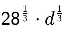 A LaTex expression showing 28 to the power of 1 over 3 times d to the power of 1 over 3