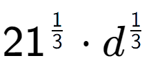 A LaTex expression showing 21 to the power of 1 over 3 times d to the power of 1 over 3