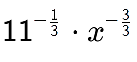 A LaTex expression showing 11 to the power of -1 over 3 times {x} to the power of -3 over 3