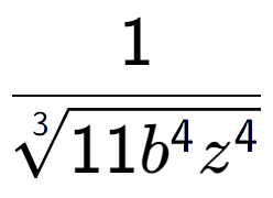 A LaTex expression showing 1 over 3-th root of 11{b to the power of 4{z to the power of 4 }}