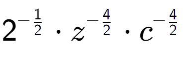 A LaTex expression showing 2 to the power of -1 over 2 times {z} to the power of -4 over 2 times {c} to the power of -4 over 2