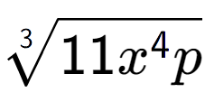 A LaTex expression showing 3-th root of 11{x to the power of 4 p}