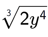 A LaTex expression showing 3-th root of 2{y to the power of 4 }