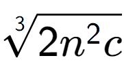 A LaTex expression showing 3-th root of 2{n to the power of 2 c}