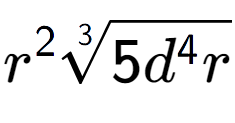 A LaTex expression showing {r} to the power of 2 3-th root of 5{d to the power of 4 r}