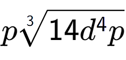 A LaTex expression showing p3-th root of 14{d to the power of 4 p}