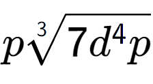 A LaTex expression showing p3-th root of 7{d to the power of 4 p}