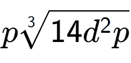 A LaTex expression showing p3-th root of 14{d to the power of 2 p}