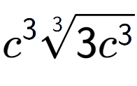 A LaTex expression showing {c} to the power of 3 3-th root of 3{c to the power of 3 }