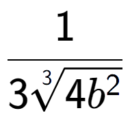 A LaTex expression showing 1 over 33-th root of 4{b to the power of 2 }