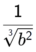 A LaTex expression showing 1 over 3-th root of {b to the power of 2 }