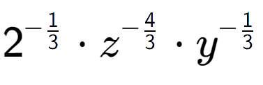 A LaTex expression showing 2 to the power of -1 over 3 times {z} to the power of -4 over 3 times y to the power of -1 over 3