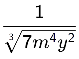 A LaTex expression showing 1 over 3-th root of 7{m to the power of 4{y to the power of 2 }}