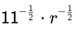 A LaTex expression showing 11 to the power of -1 over 2 times r to the power of -1 over 2