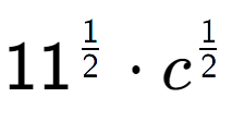 A LaTex expression showing 11 to the power of 1 over 2 times c to the power of 1 over 2