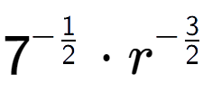 A LaTex expression showing 7 to the power of -1 over 2 times {r} to the power of -3 over 2