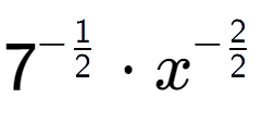 A LaTex expression showing 7 to the power of -1 over 2 times {x} to the power of -2 over 2