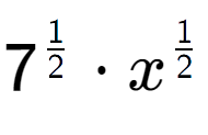 A LaTex expression showing 7 to the power of 1 over 2 times x to the power of 1 over 2