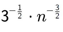 A LaTex expression showing 3 to the power of -1 over 2 times {n} to the power of -3 over 2