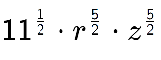 A LaTex expression showing 11 to the power of 1 over 2 times {r} to the power of 5 over 2 times {z} to the power of 5 over 2