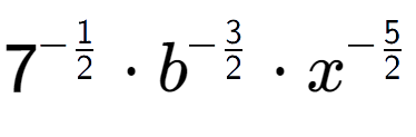 A LaTex expression showing 7 to the power of -1 over 2 times {b} to the power of -3 over 2 times {x} to the power of -5 over 2