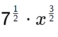 A LaTex expression showing 7 to the power of 1 over 2 times {x} to the power of 3 over 2