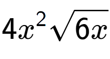 A LaTex expression showing 4{x} to the power of 2 square root of 6x