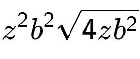 A LaTex expression showing {z} to the power of 2 {b} to the power of 2 square root of 4z{b to the power of 2 }