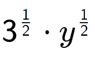 A LaTex expression showing 3 to the power of 1 over 2 times y to the power of 1 over 2