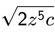 A LaTex expression showing square root of 2{z to the power of 5 c}