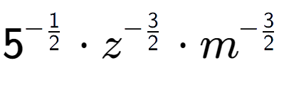 A LaTex expression showing 5 to the power of -1 over 2 times {z} to the power of -3 over 2 times {m} to the power of -3 over 2