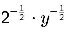 A LaTex expression showing 2 to the power of -1 over 2 times y to the power of -1 over 2