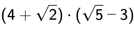 A LaTex expression showing (4 + square root of 2) times (square root of 5 - 3)