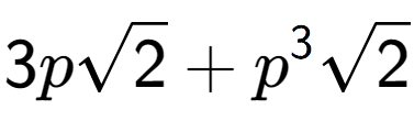 A LaTex expression showing 3psquare root of 2 + {p} to the power of 3 square root of 2