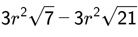 A LaTex expression showing 3{r} to the power of 2 square root of 7 - 3{r} to the power of 2 square root of 21