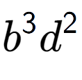 A LaTex expression showing {b} to the power of 3 {d} to the power of 2