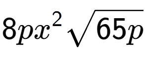 A LaTex expression showing 8p{x} to the power of 2 square root of 65p