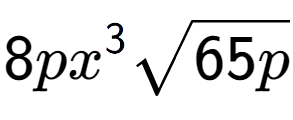 A LaTex expression showing 8p{x} to the power of 3 square root of 65p