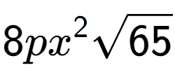 A LaTex expression showing 8p{x} to the power of 2 square root of 65