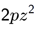 A LaTex expression showing 2p{z} to the power of 2